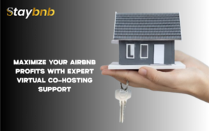 Maximize Air BNB Profits With Virtual Co-Hosting